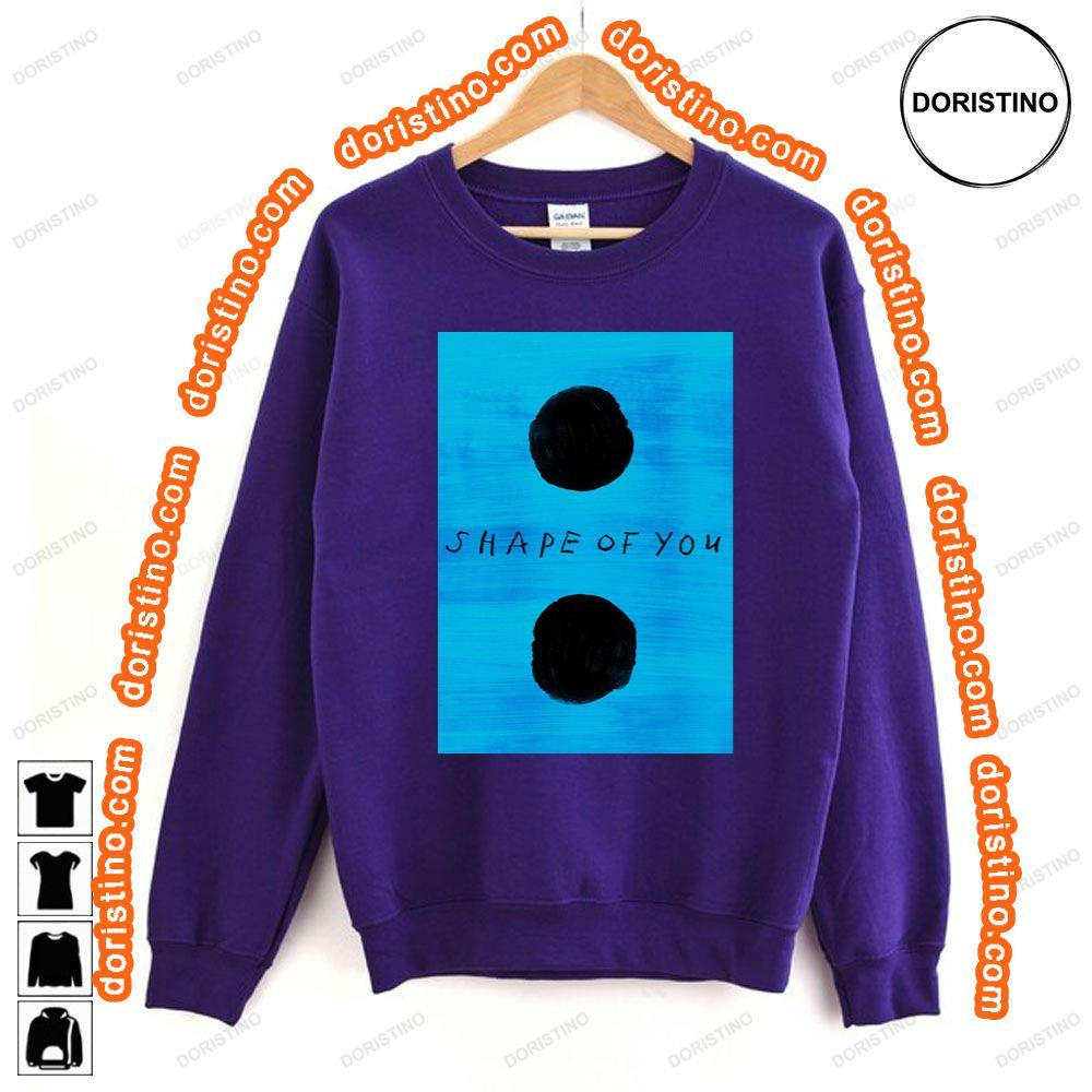 Ed Sheeran Shape Of You Tshirt Ed Sheeran Shape Of You Tshirt