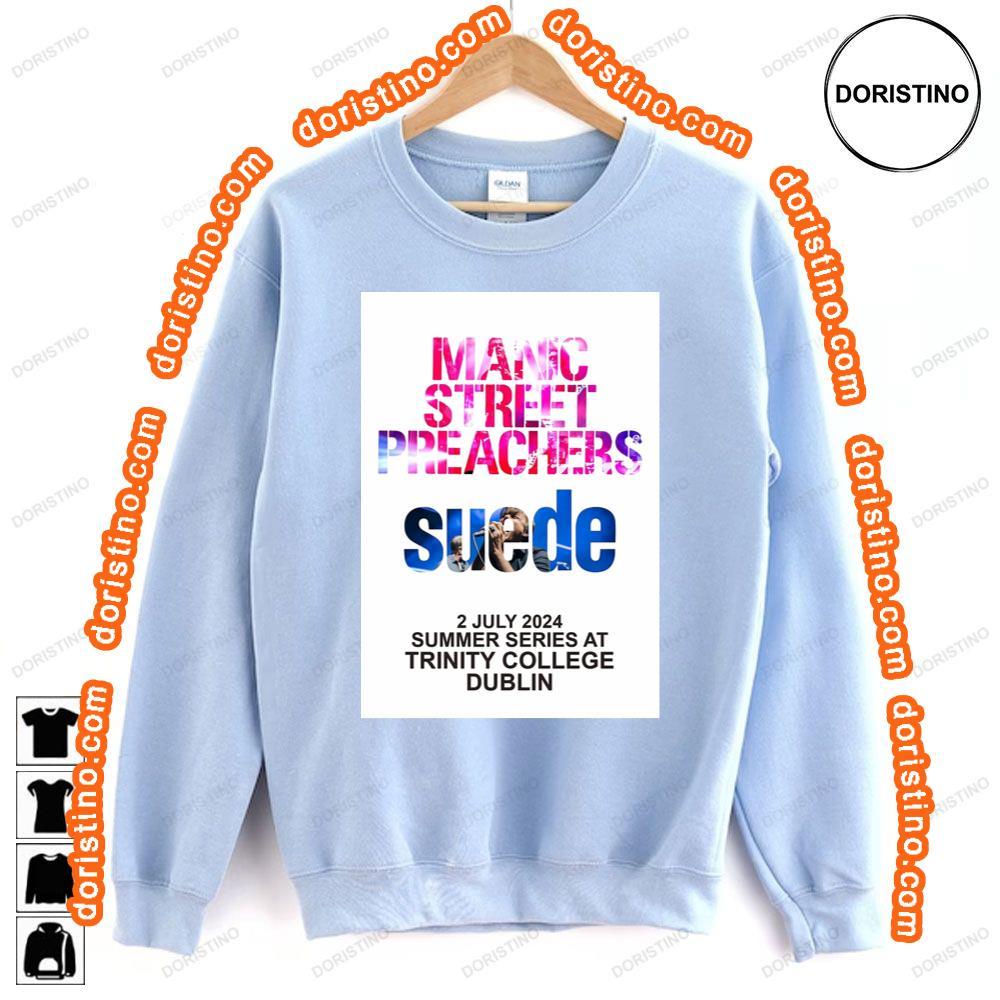 Manic Street Preachers Suede 2024 Tour Dublin Trinity College Shirt Manic Street Preachers Suede 2024 Tour Dublin Trinity College Shirt