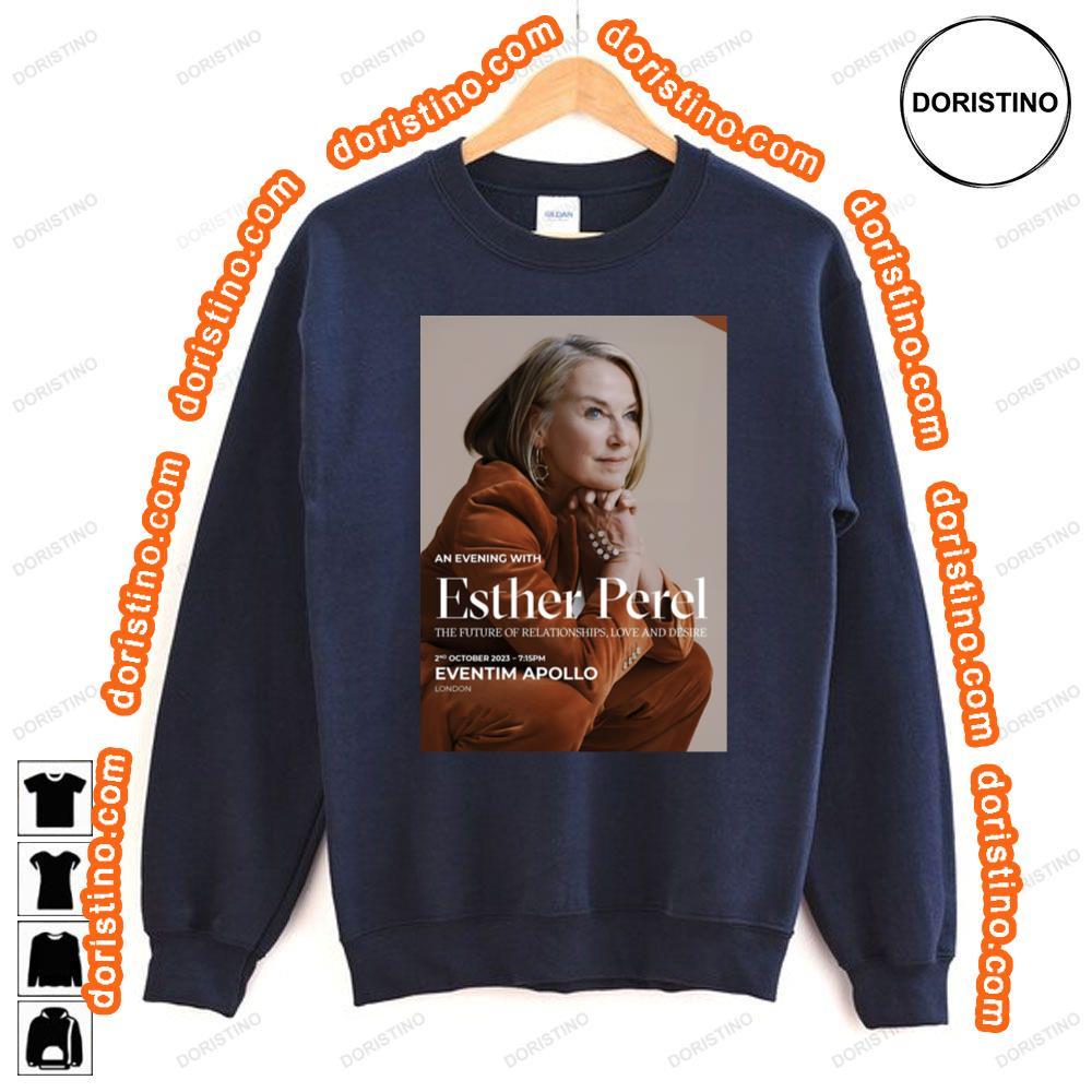 Esther Peel An Evening With The Future Of Relationships Love Desire 2023 Shirt Esther Peel An Evening With The Future Of Relationships Love Desire 2023 Shirt