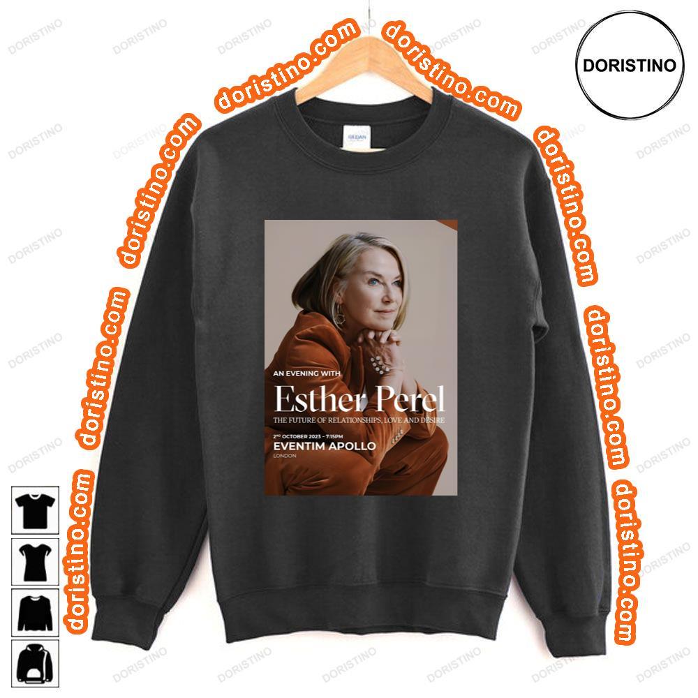 Esther Peel An Evening With The Future Of Relationships Love Desire 2023 Shirt Esther Peel An Evening With The Future Of Relationships Love Desire 2023 Shirt