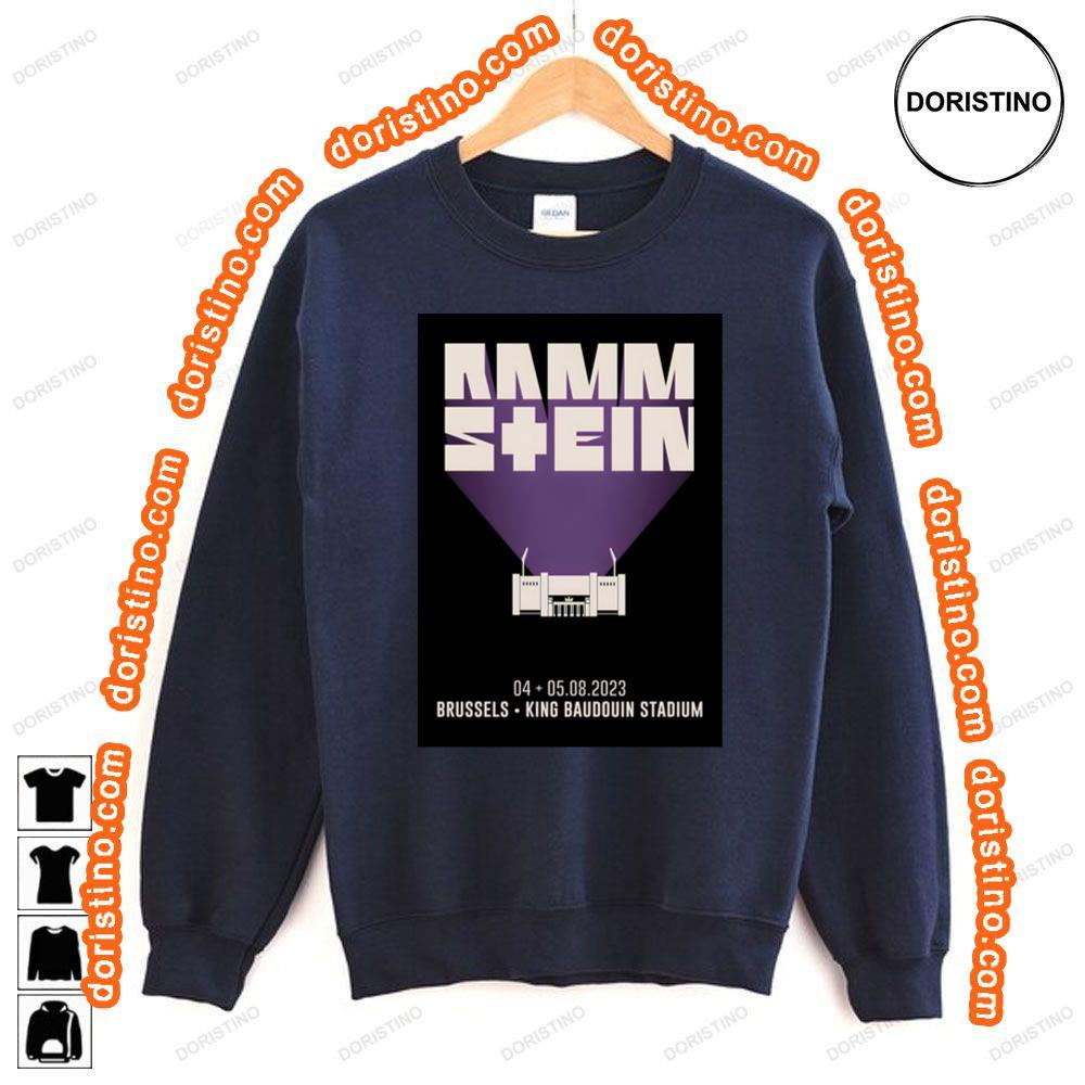 Rammstein Europe 2023 Belgium Brussels King Baudouin Stad Shirt Rammstein Europe 2023 Belgium Brussels King Baudouin Stad Shirt