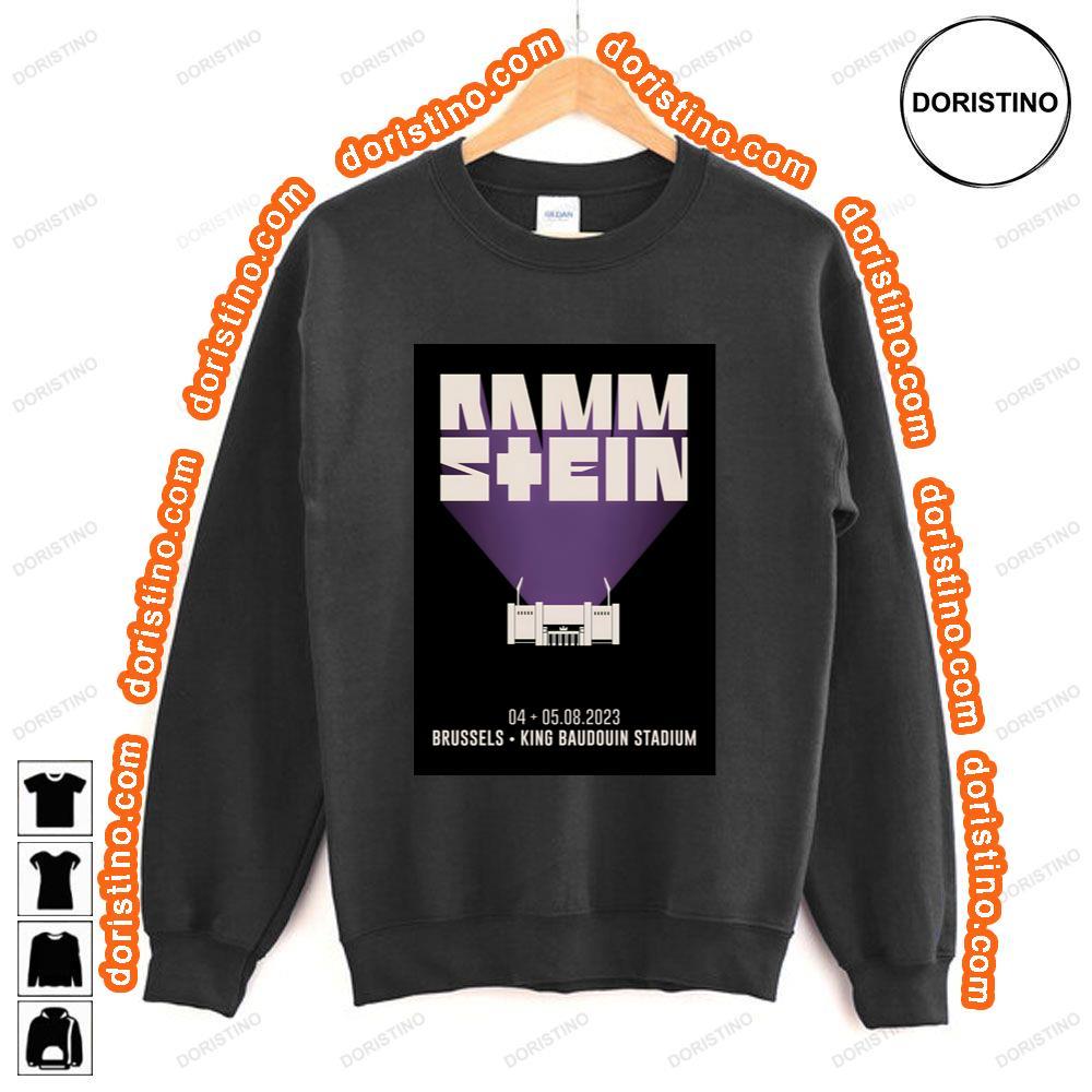 Rammstein Europe 2023 Belgium Brussels King Baudouin Stad Shirt Rammstein Europe 2023 Belgium Brussels King Baudouin Stad Shirt