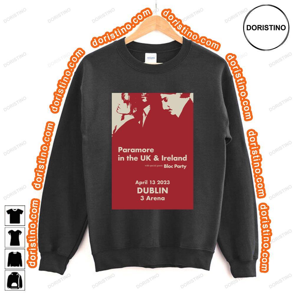 Paramore In The Uk Ireland This Is Why 2023 Tour Dublin 3 Arena Tshirt Paramore In The Uk Ireland This Is Why 2023 Tour Dublin 3 Arena Tshirt