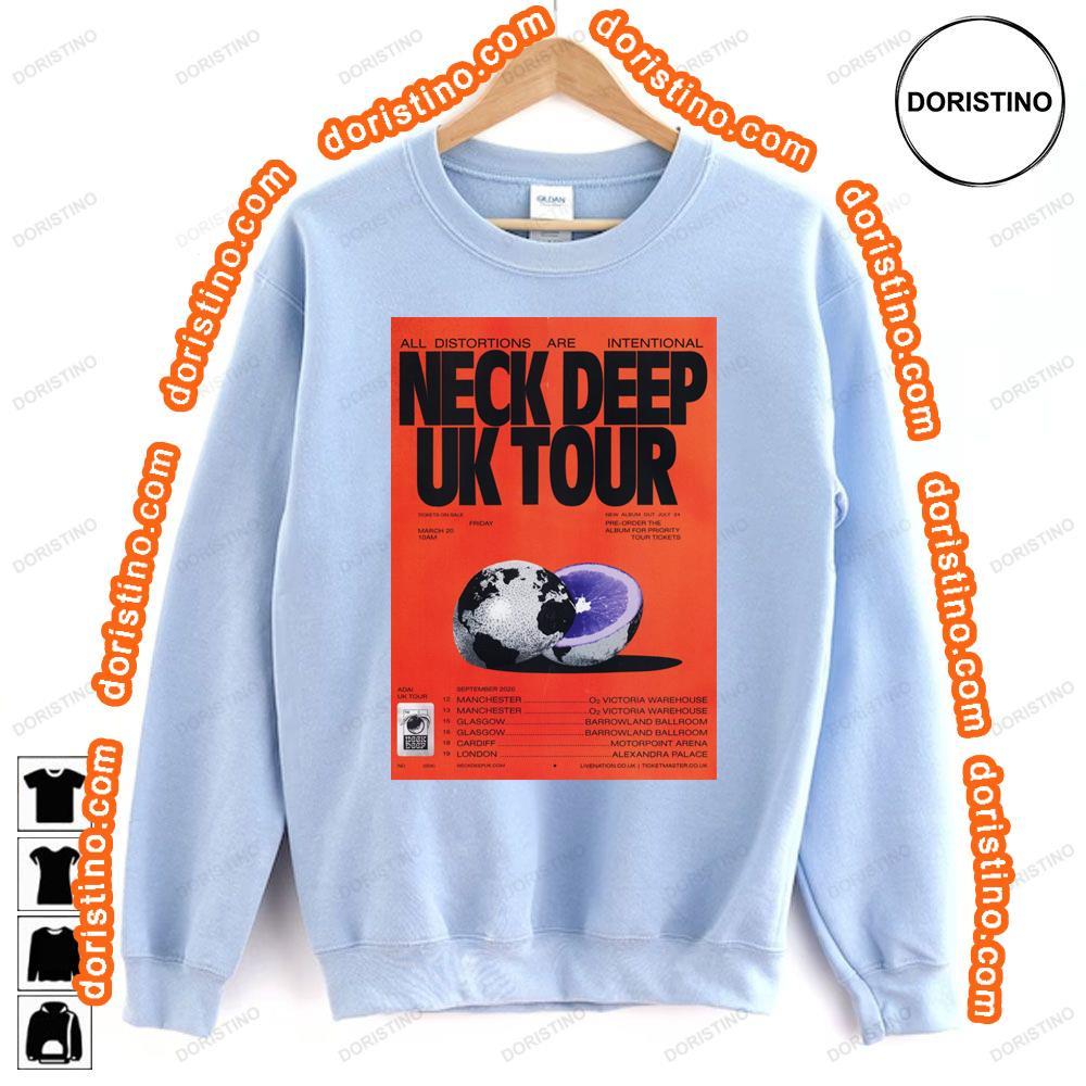 Neck Deep All Distortions Are Intentional 2020 Uk Tour Awesome Shirt Neck Deep All Distortions Are Intentional 2020 Uk Tour Awesome Shirt