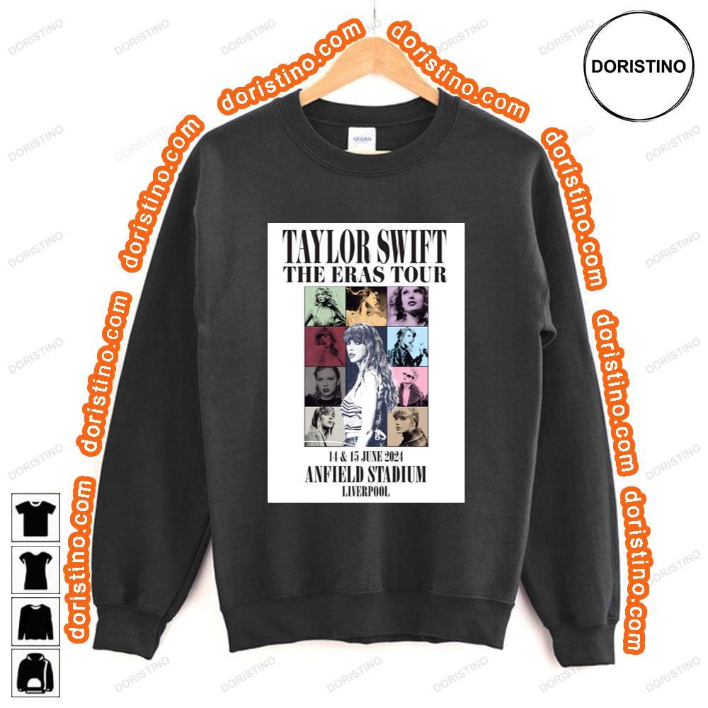 Taylor Swift Eras Stadium June 14 15 2024 World Tour Anfield Stadium Liverpool Shirt Taylor Swift Eras Stadium June 14 15 2024 World Tour Anfield Stadium Liverpool Shirt