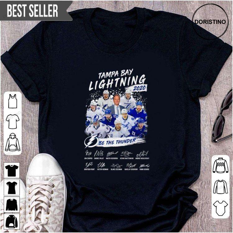 Tampa Bay Lightning 2020 Be The Thunder Signature Tshirt Tampa Bay Lightning 2020 Be The Thunder Signature Tshirt