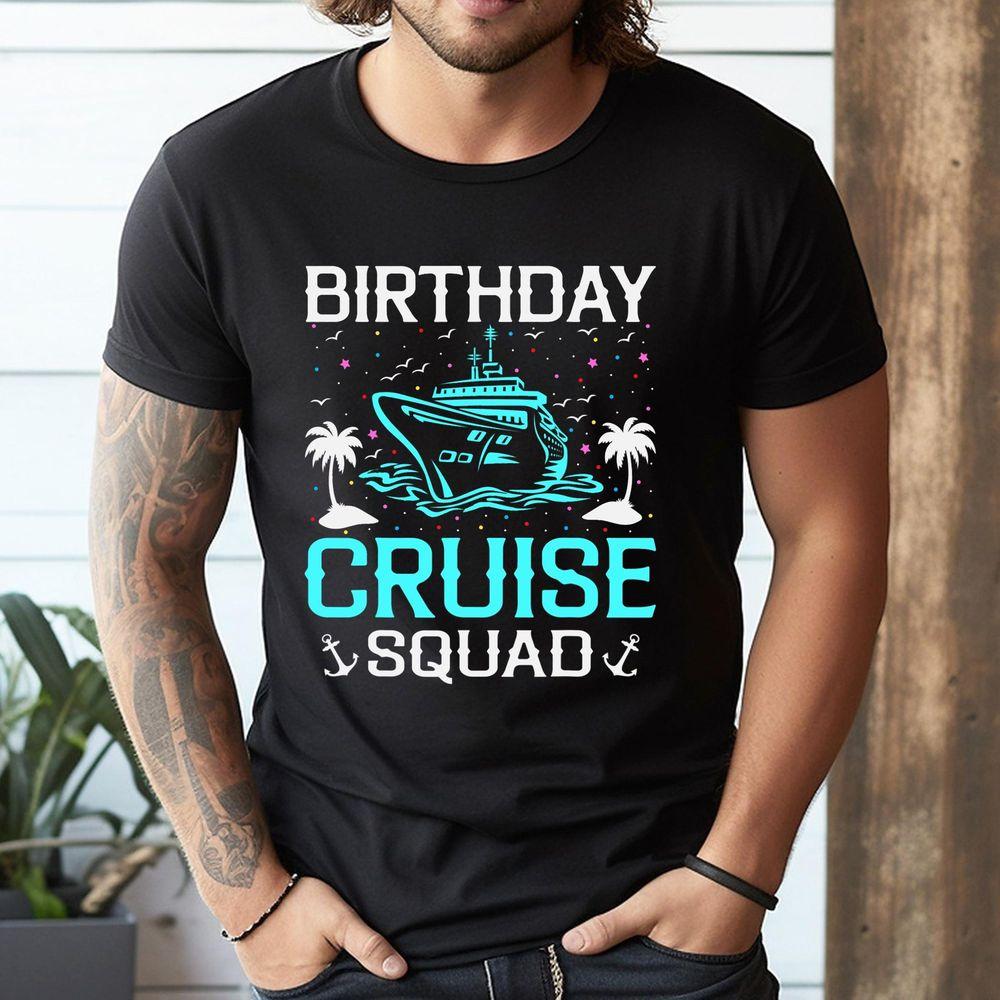 Birthday Cruise Squad Awesome Shirt Birthday Cruise Squad Awesome Shirt