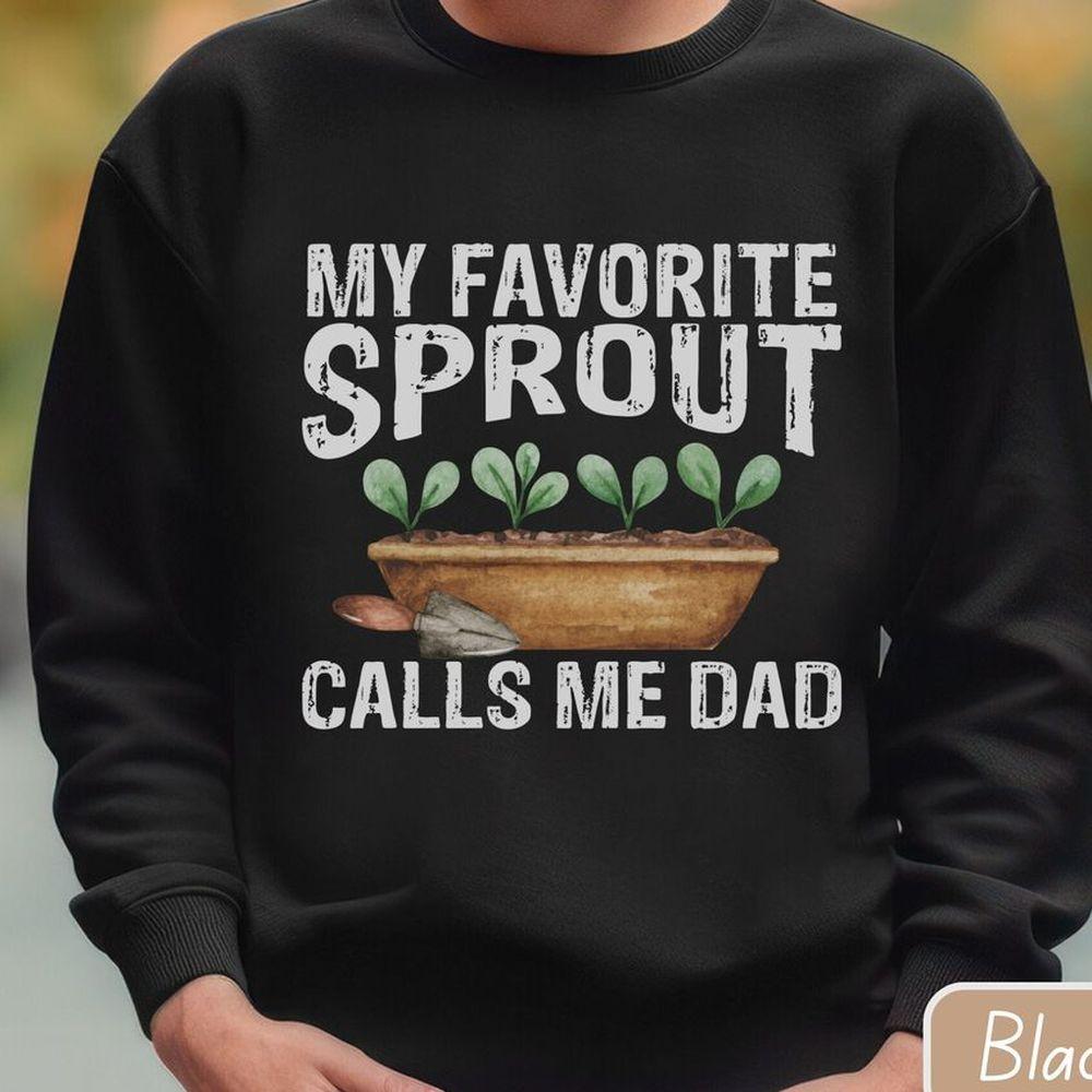 Funny Gardening Dad Tshirt Funny Gardening Dad Tshirt