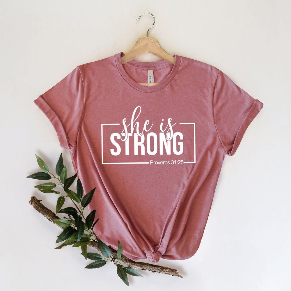 She Is Strong 2 Shirt She Is Strong 2 Shirt