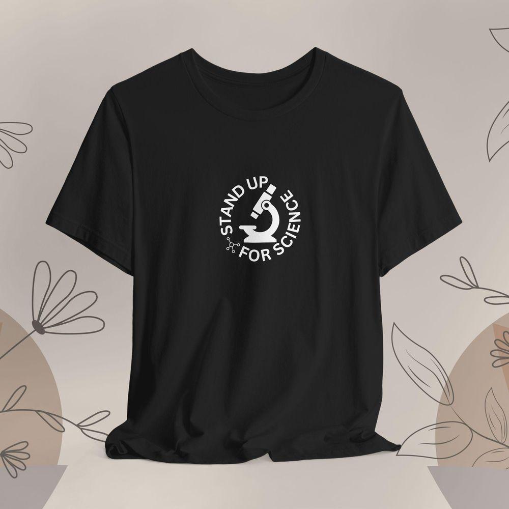 Stand Up For Science 2 Awesome Shirt Stand Up For Science 2 Awesome Shirt