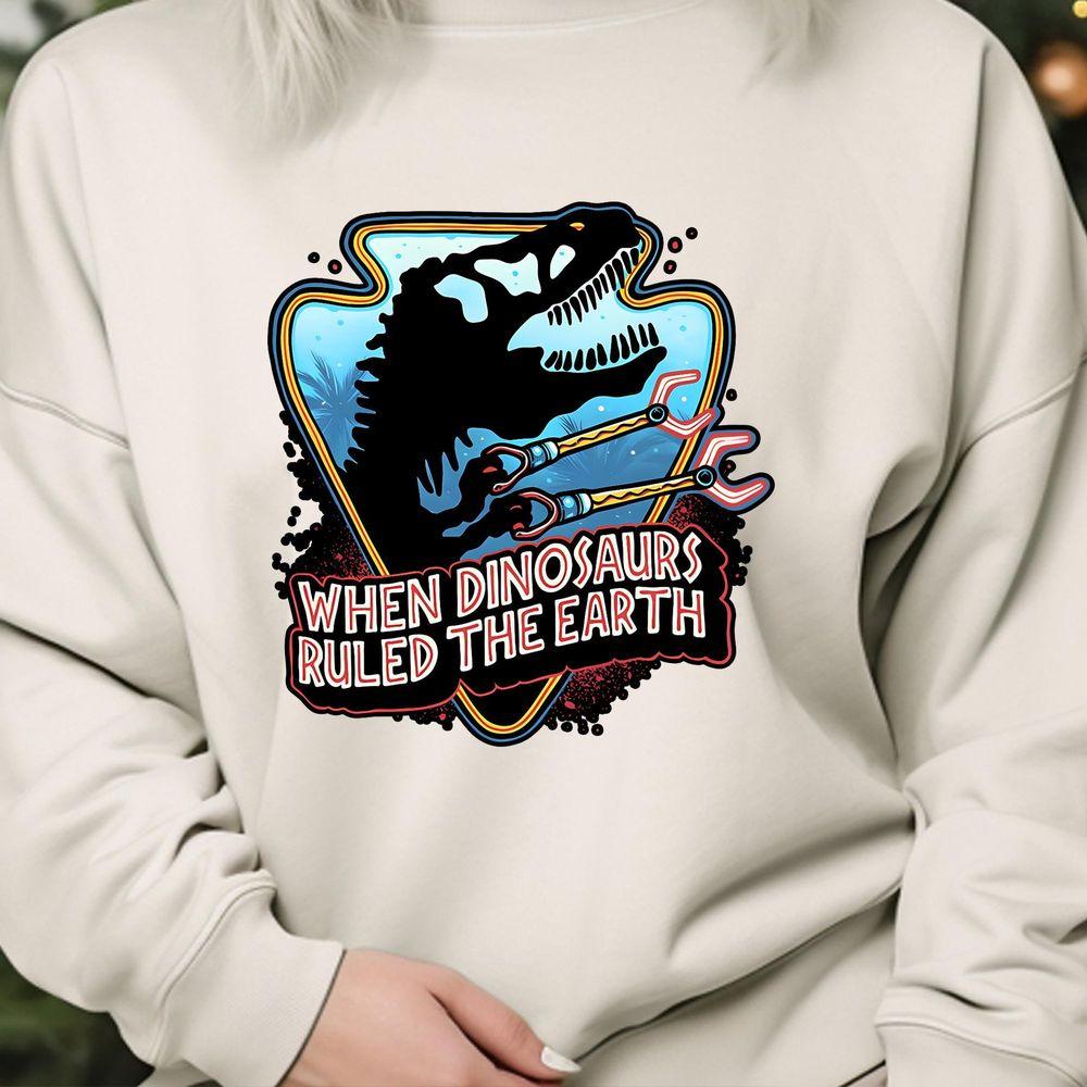 When Dinosaurs Ruled The Earth Jurassic Tshirt When Dinosaurs Ruled The Earth Jurassic Tshirt