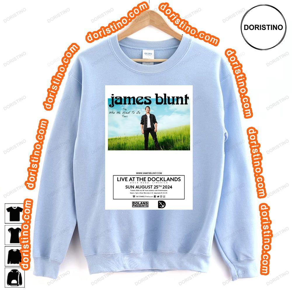 James Blunt The Who We Used To Be 2024 Tour Live Awesome Shirt James Blunt The Who We Used To Be 2024 Tour Live Awesome Shirt