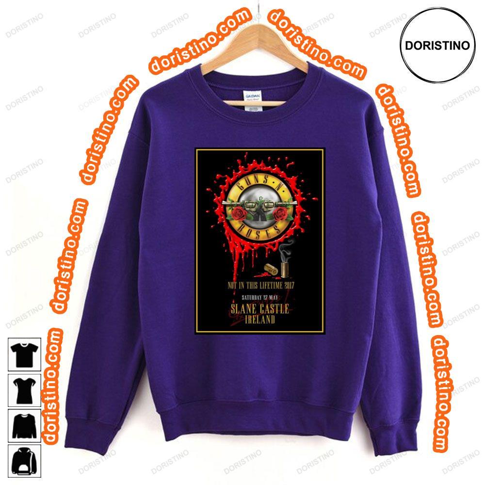 Guns N Rosess Slane Castle Ireland 27 May 2017 Awesome Shirt Guns N Rosess Slane Castle Ireland 27 May 2017 Awesome Shirt