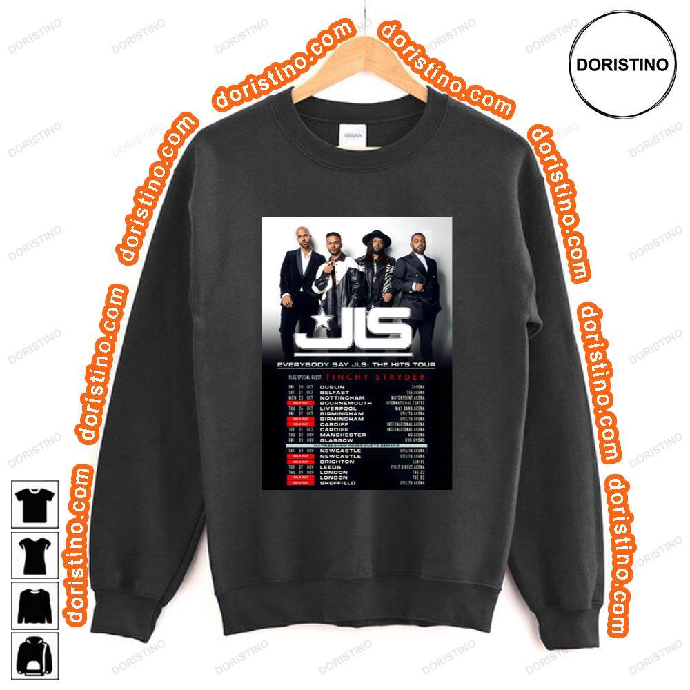 Jls Everybody Say Jls The Hits 2023 Uk Ireland Tour Shirt Jls Everybody Say Jls The Hits 2023 Uk Ireland Tour Shirt