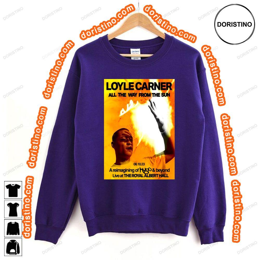 Loyle Carner All The Way From The Sun Sun 2023 Tour London Royal Albert Hall Shirt Loyle Carner All The Way From The Sun Sun 2023 Tour London Royal Albert Hall Shirt