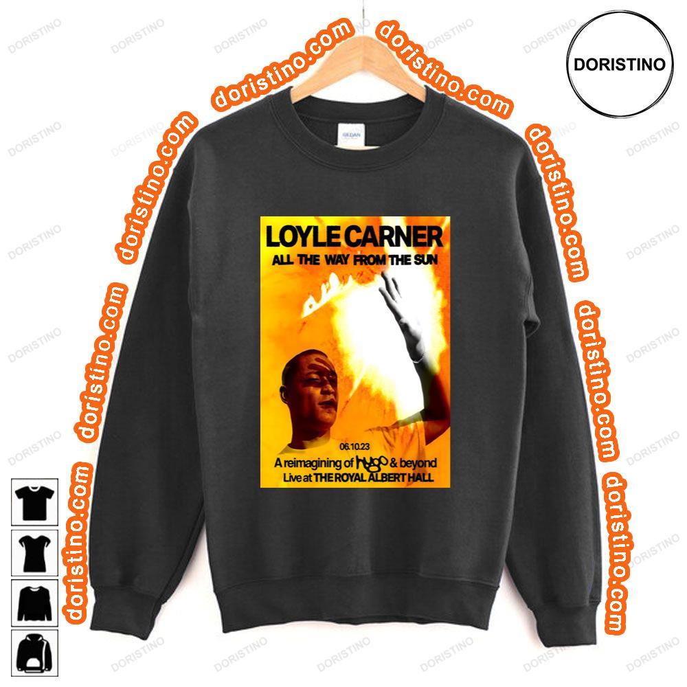 Loyle Carner All The Way From The Sun Sun 2023 Tour London Royal Albert Hall Shirt Loyle Carner All The Way From The Sun Sun 2023 Tour London Royal Albert Hall Shirt