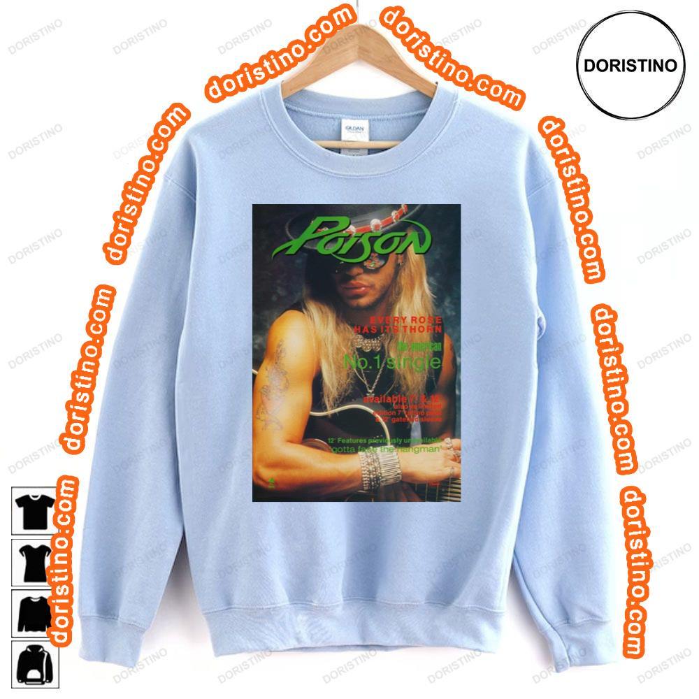 Poison Every Rose Has Its Thorn Tshirt Poison Every Rose Has Its Thorn Tshirt