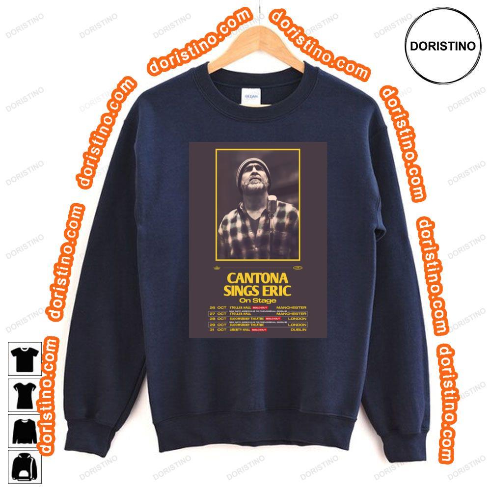 Eric Cantona Cantona Sings Eric 2023 Uk Tour Tshirt Eric Cantona Cantona Sings Eric 2023 Uk Tour Tshirt