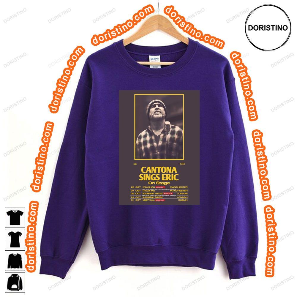 Eric Cantona Cantona Sings Eric 2023 Uk Tour Tshirt Eric Cantona Cantona Sings Eric 2023 Uk Tour Tshirt