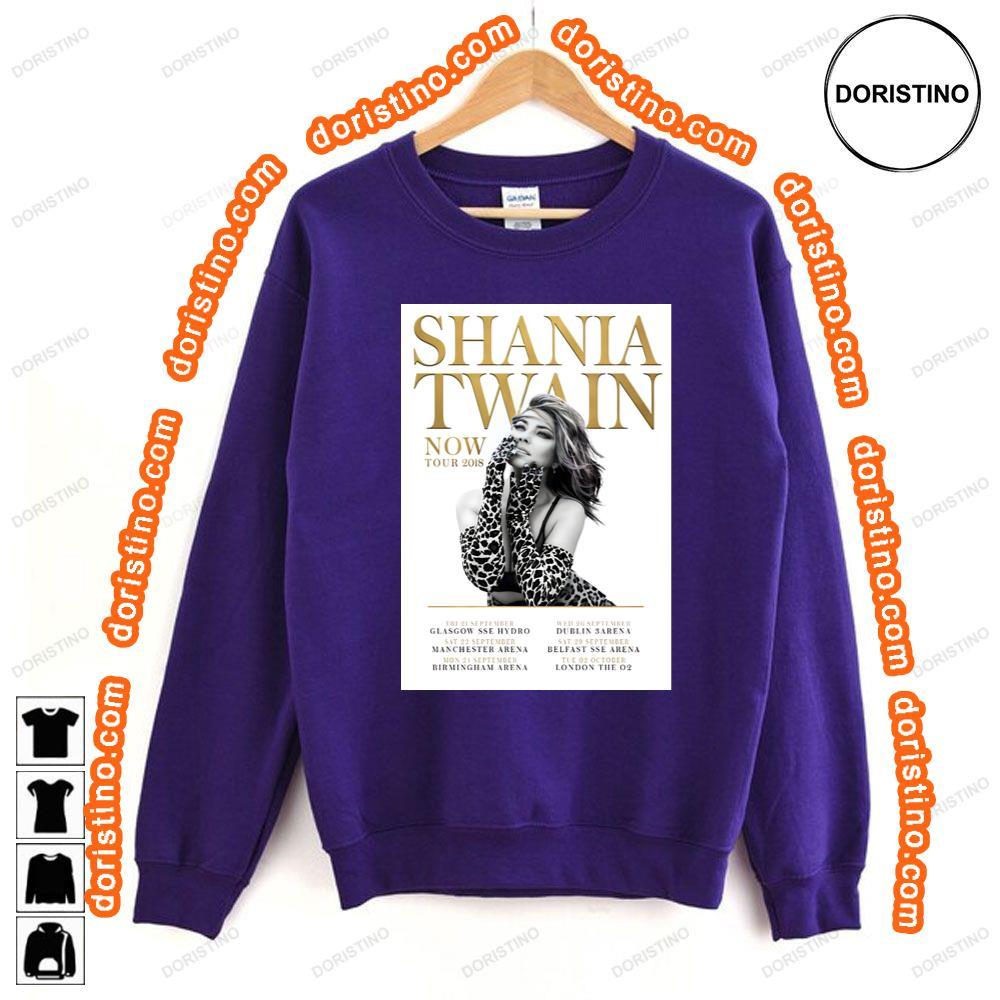 Shania Twain Now 2018 Uk Arena Tour Shirt Shania Twain Now 2018 Uk Arena Tour Shirt