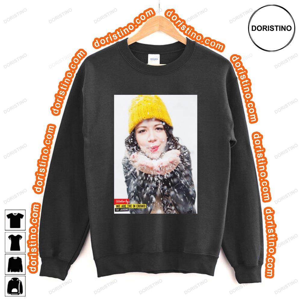 Tay Jardine We Are The In Crowd Shirt Tay Jardine We Are The In Crowd Shirt