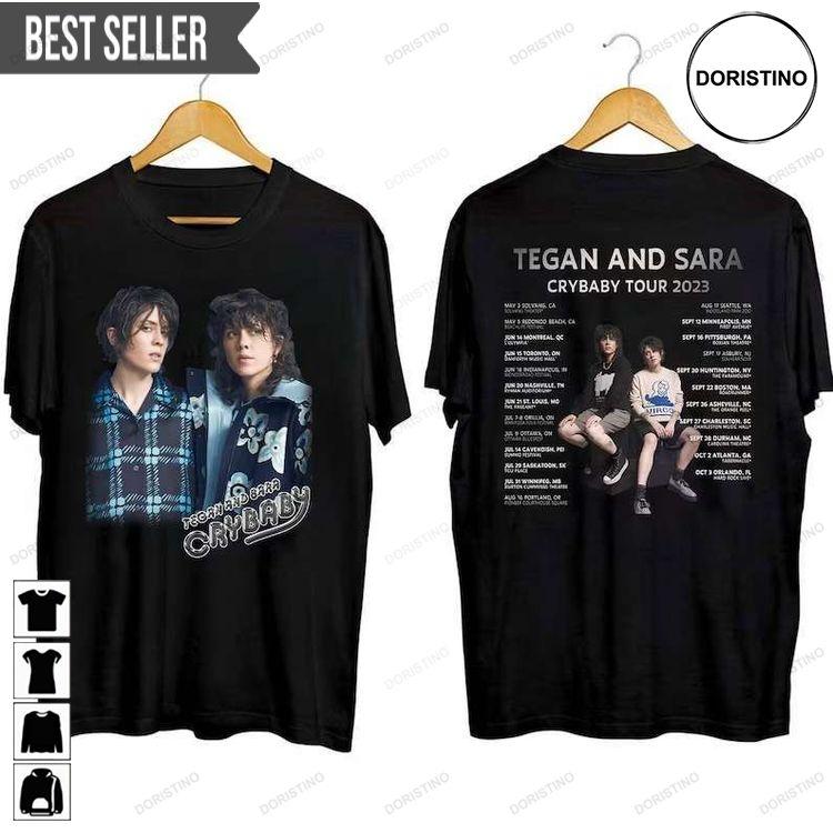 Tegan And Sara Crybaby Tour 2023 Short-sleeve Tshirt Tegan And Sara Crybaby Tour 2023 Short-sleeve Tshirt
