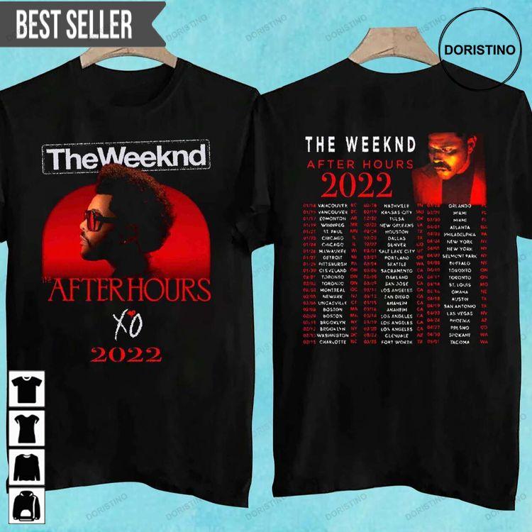 The Weeknd After Hours 2022 Concert Music Awesome Shirt The Weeknd After Hours 2022 Concert Music Awesome Shirt