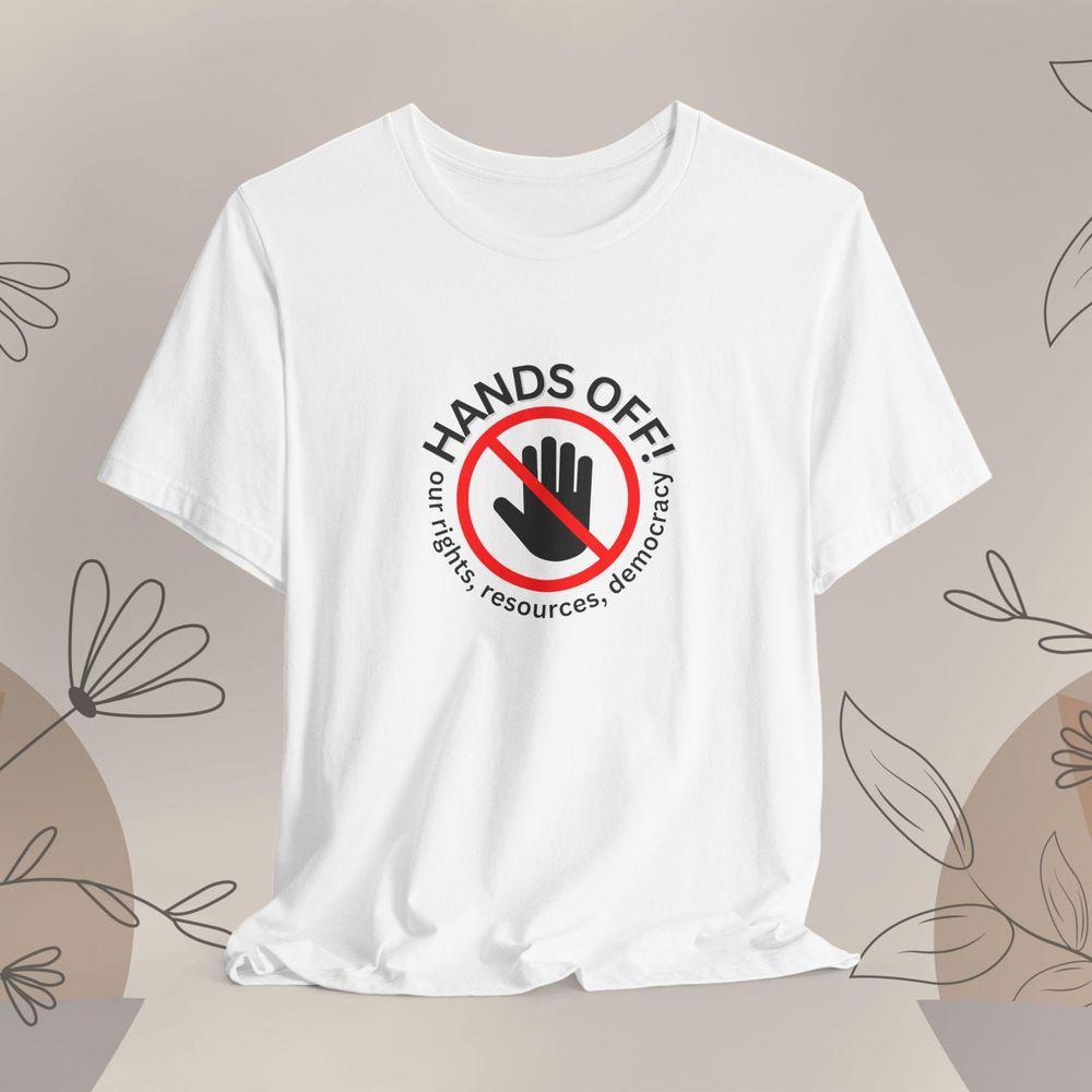 Hands Off Anti Trump Protest Tshirt Hands Off Anti Trump Protest Tshirt