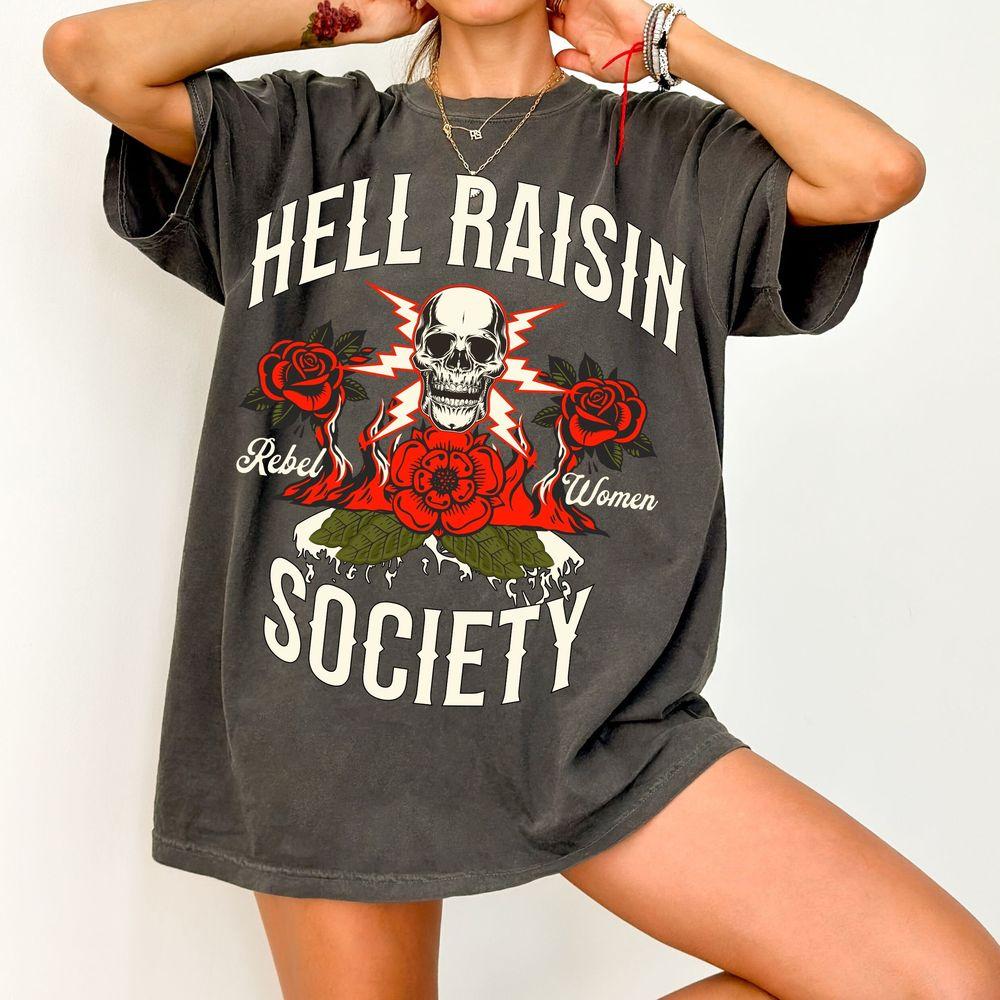 Hell Raisin Society Shirt Hell Raisin Society Shirt