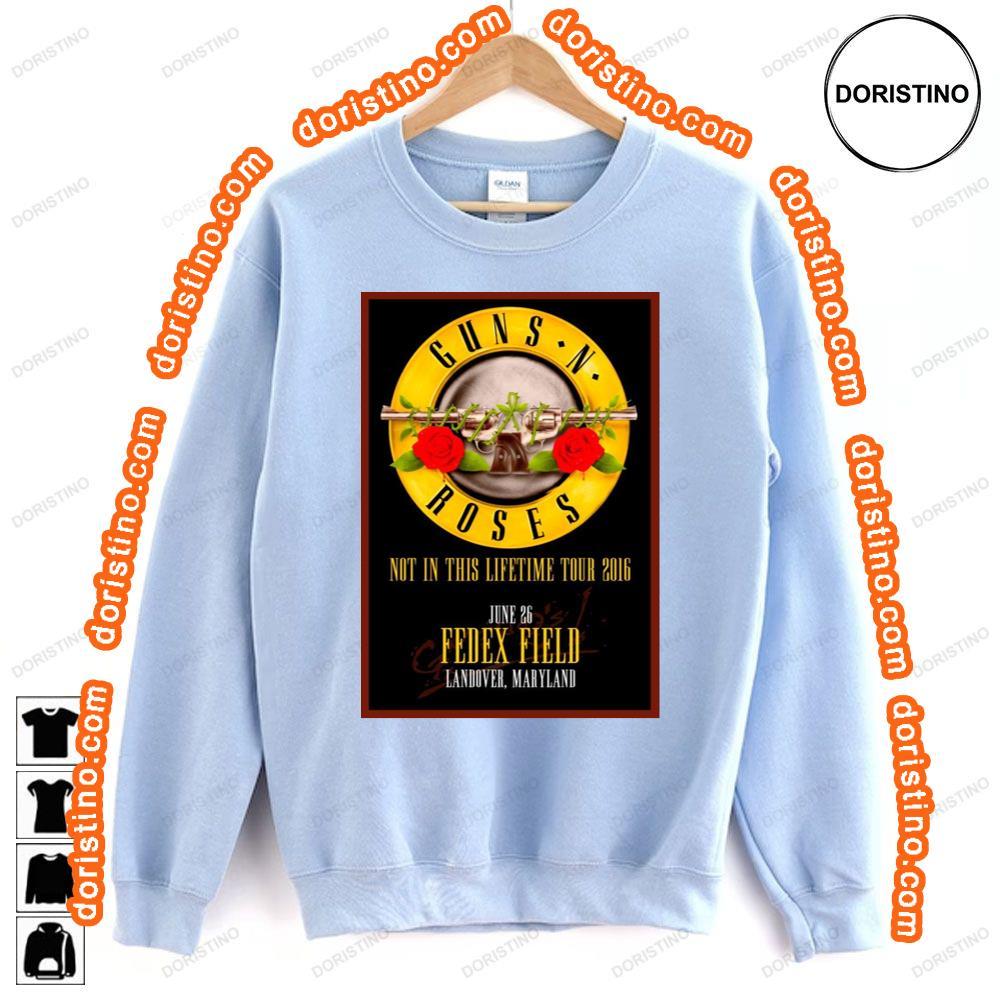 Guns N Roses Fedex Field Landover June 26th 2016 Shirt Guns N Roses Fedex Field Landover June 26th 2016 Shirt
