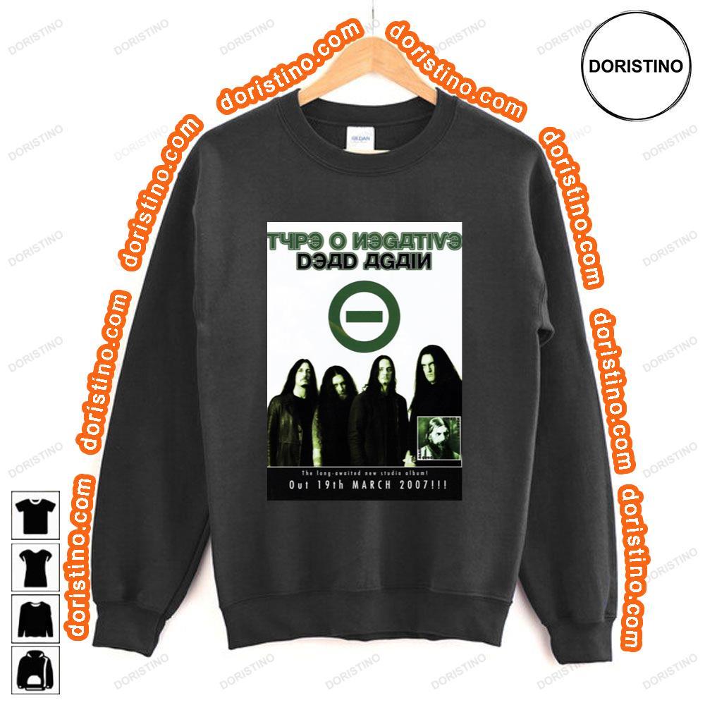 Type O Negative Dead Again Shirt Type O Negative Dead Again Shirt