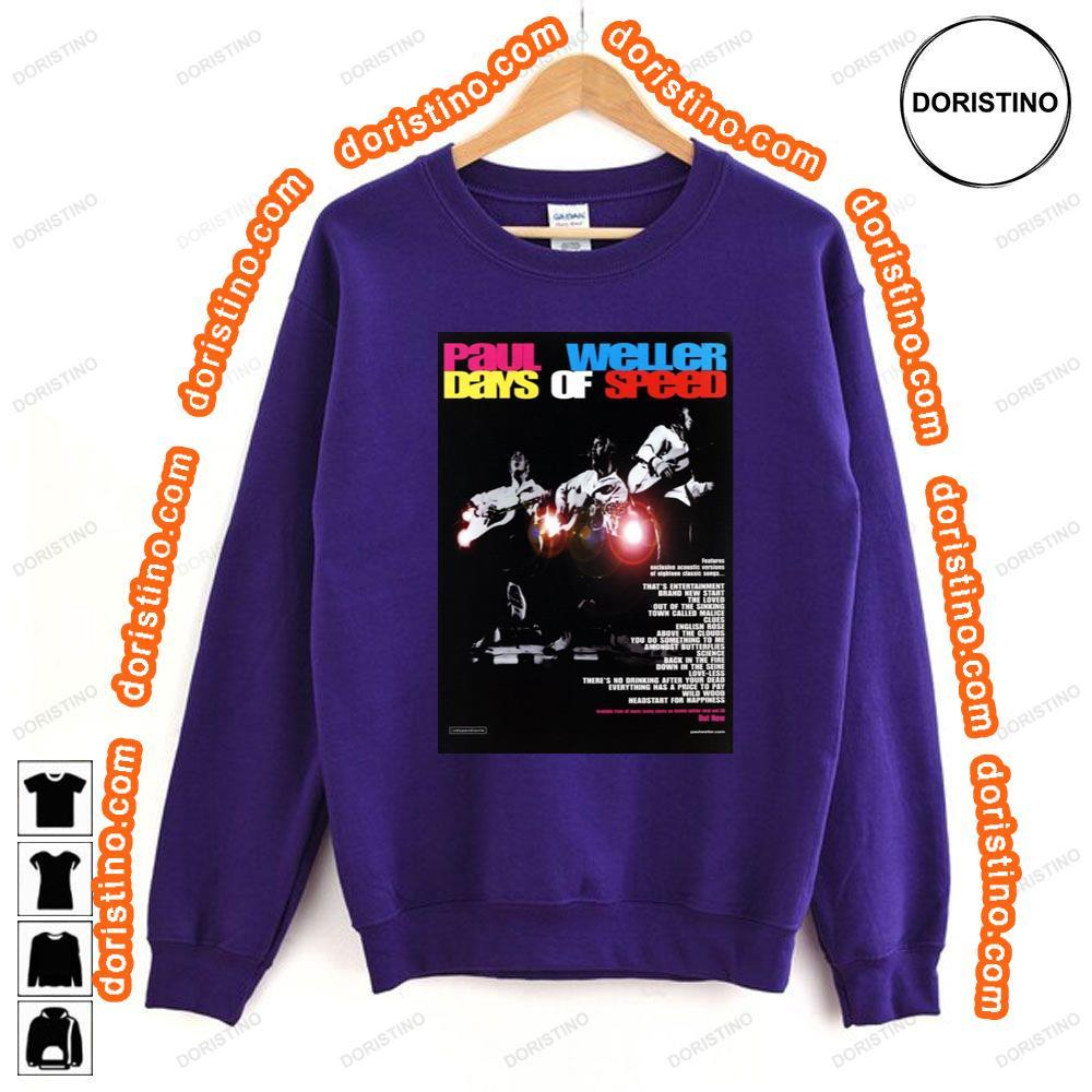 Paul Weller Days Of Speed Shirt Paul Weller Days Of Speed Shirt