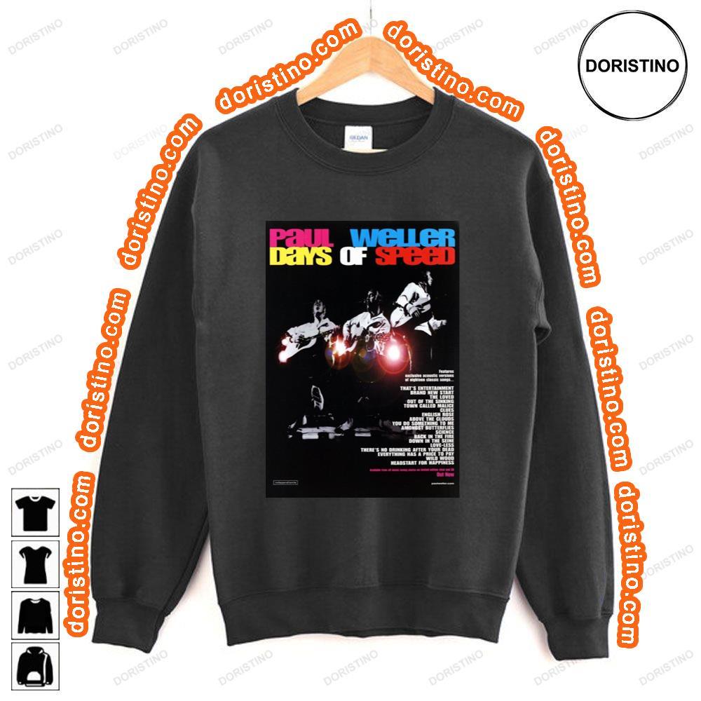 Paul Weller Days Of Speed Shirt Paul Weller Days Of Speed Shirt