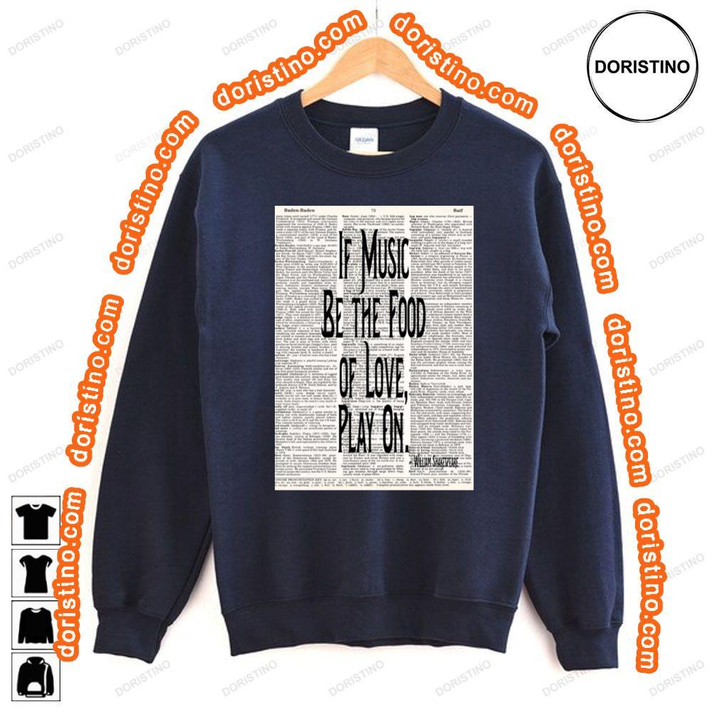 If Music Be The Food Of Love Antiquarian Dictionary Shirt If Music Be The Food Of Love Antiquarian Dictionary Shirt