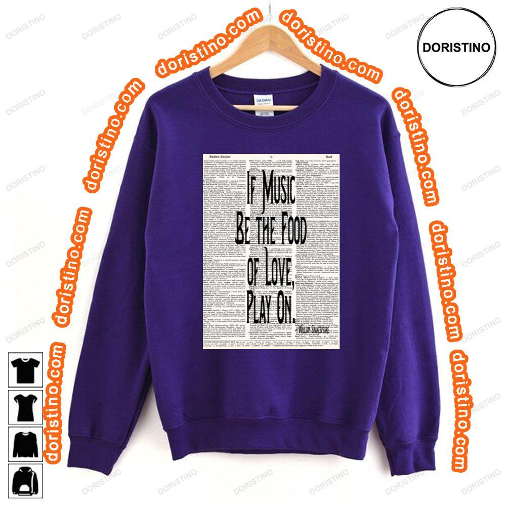 If Music Be The Food Of Love Antiquarian Dictionary Shirt If Music Be The Food Of Love Antiquarian Dictionary Shirt