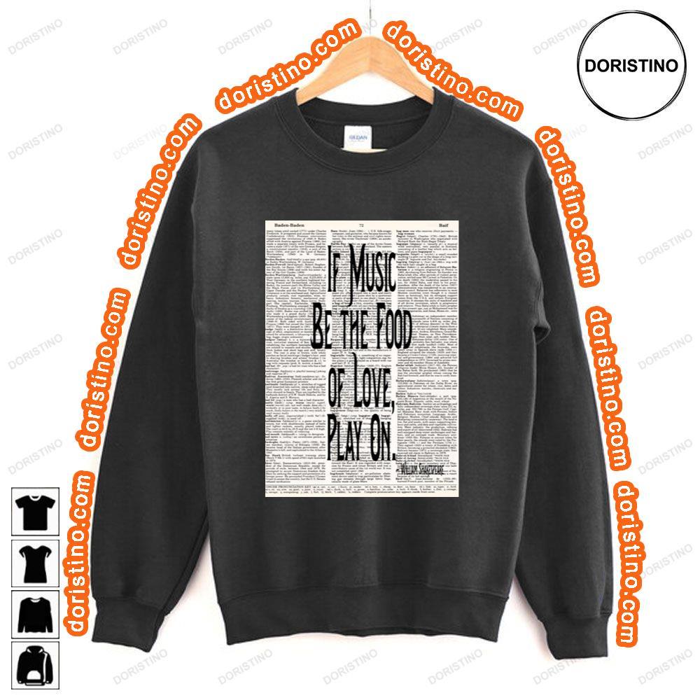 If Music Be The Food Of Love Antiquarian Dictionary Shirt If Music Be The Food Of Love Antiquarian Dictionary Shirt