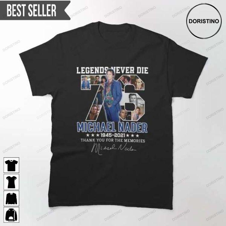 Michael Nader Legend Never Die Film Actor Shirt Michael Nader Legend Never Die Film Actor Shirt