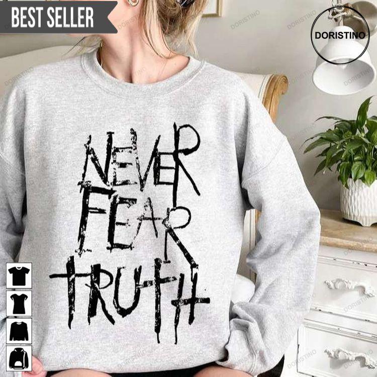 Never Fear Truth Johnny Depp Awesome Shirt Never Fear Truth Johnny Depp Awesome Shirt