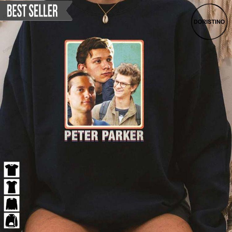 Peter Parker Spiderman No Way Home Tom Holland Andrew Garfield Tobey Maguire Shirt Peter Parker Spiderman No Way Home Tom Holland Andrew Garfield Tobey Maguire Shirt