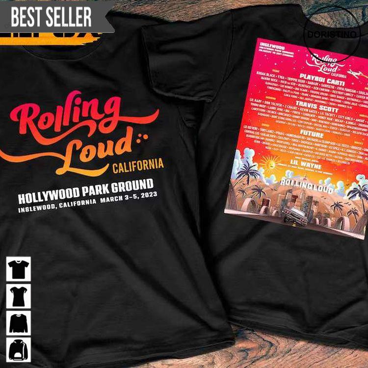 Rolling Loud Hip Hop Music Festival 2023 Tshirt Rolling Loud Hip Hop Music Festival 2023 Tshirt