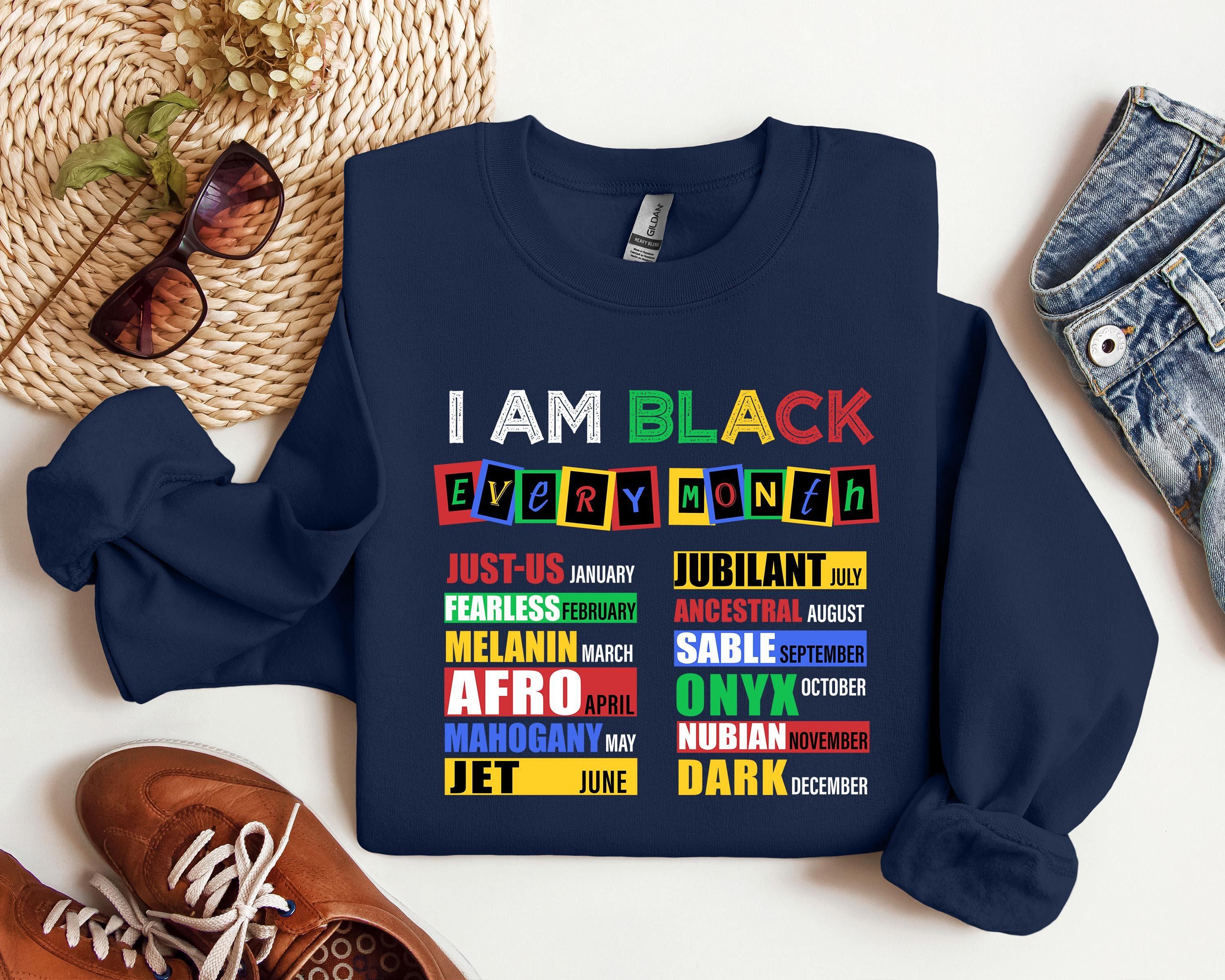 Im Black Every Month Shirt