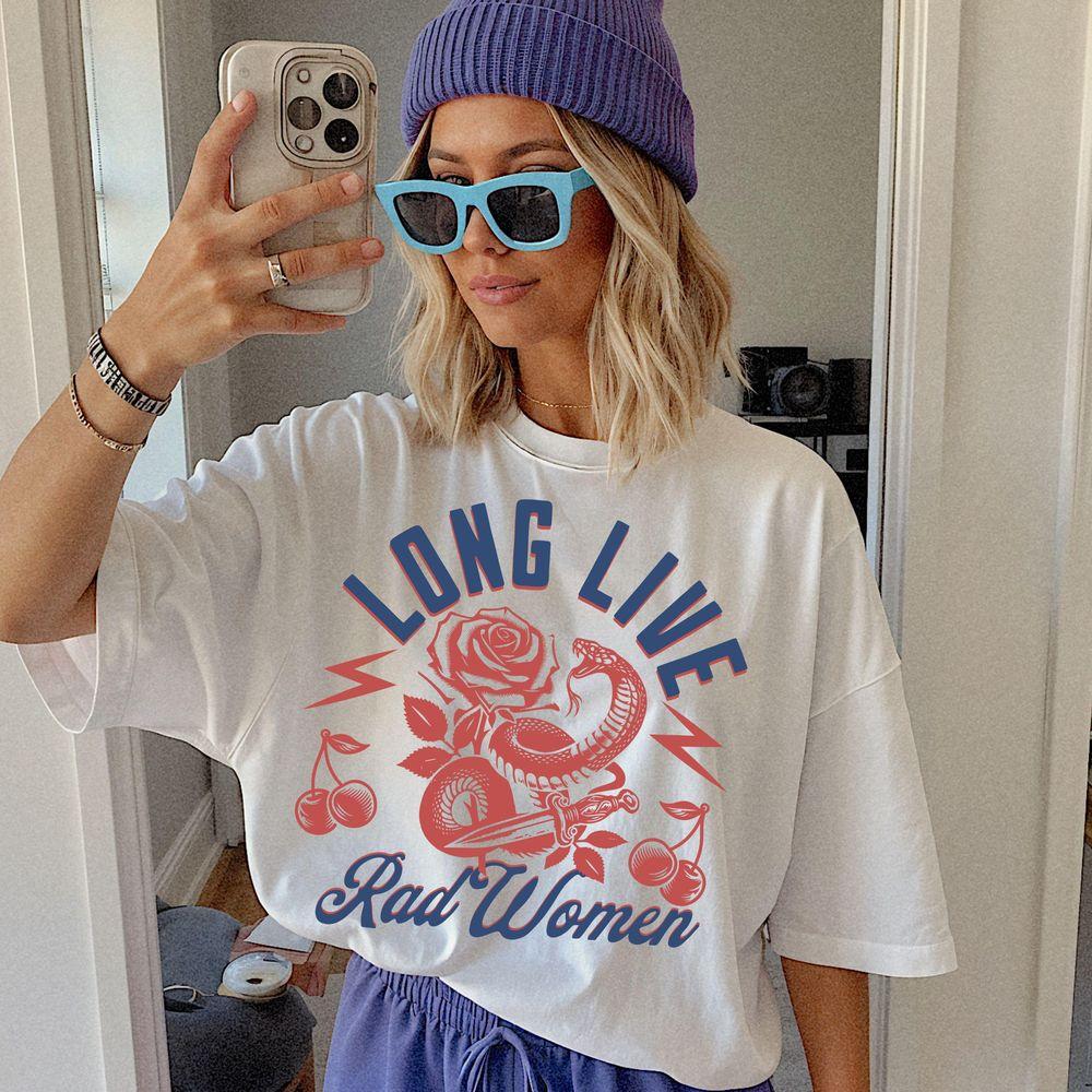 Long Live Rad Women Graphic Rebel Women Society Awesome Shirt