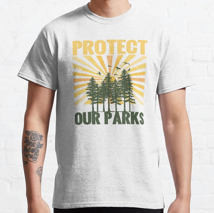 Protect Our Parks N6y Awesome Shirt