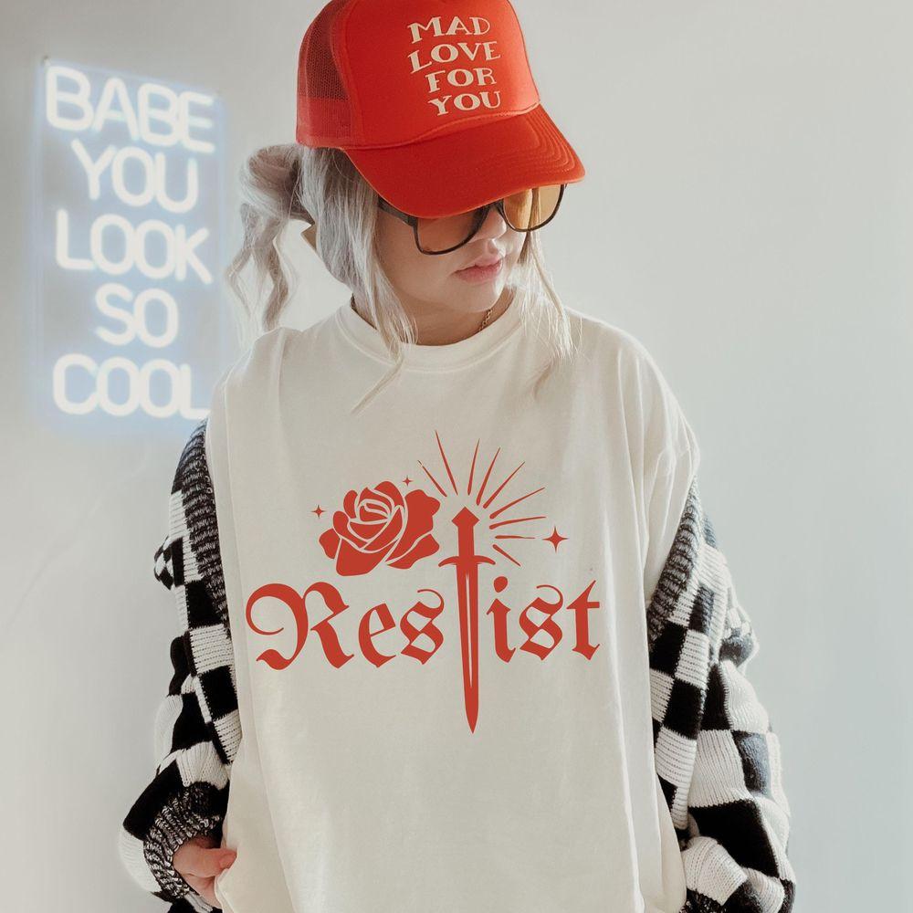 Resist Graphic Yee Exist Loudly Tshirt