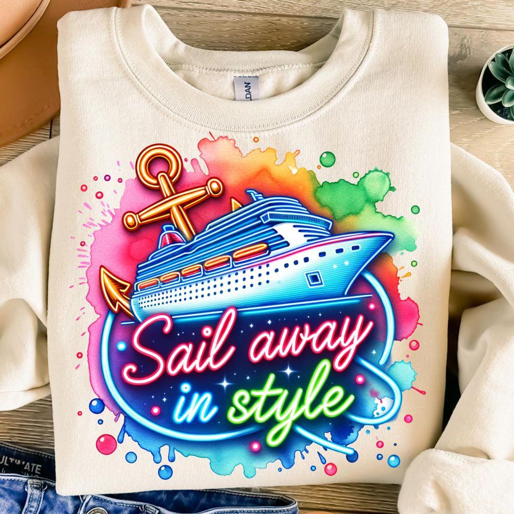 Sail Away In Styletion Design Colorful Neon Cruise Ship Travel Holiday Shirt