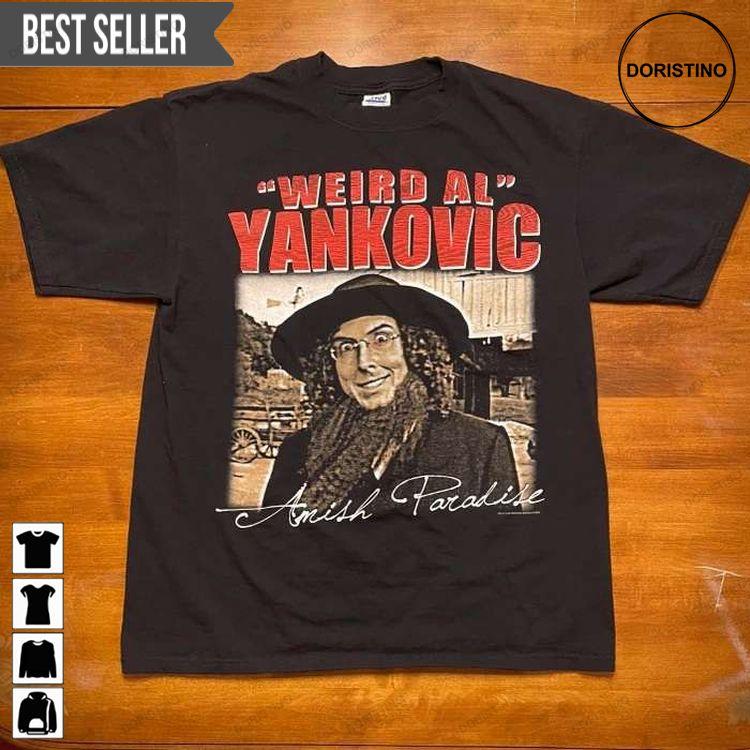 Vintage Weird Al Yankovic Amish Paradise Unisex Awesome Shirt Vintage Weird Al Yankovic Amish Paradise Unisex Awesome Shirt