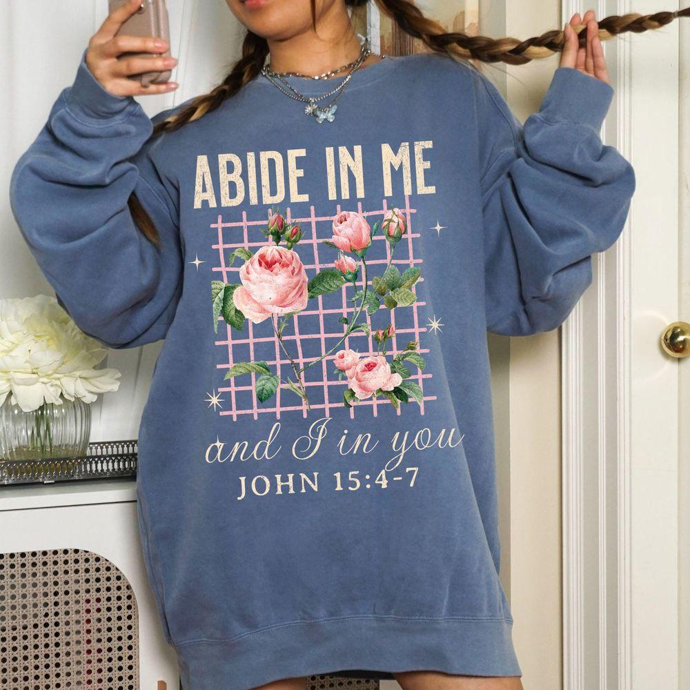 Abide In Me Trendy Christian 2 Shirt