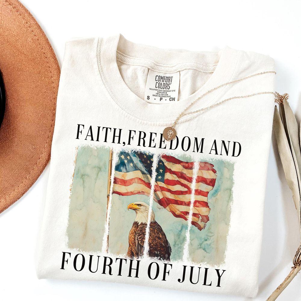Faith Freedom And Fourth Of July Awesome Shirt