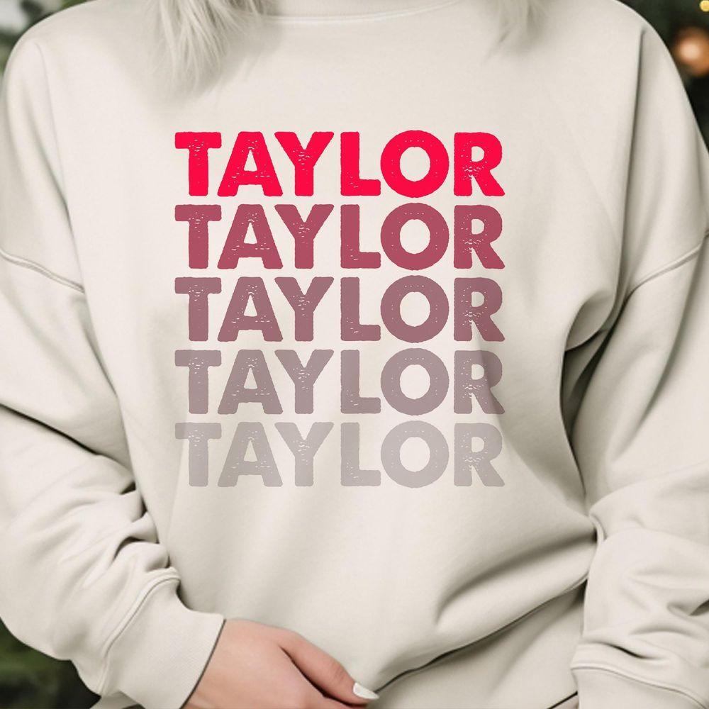 I Love Taylor First Name Taylor Awesome Shirt