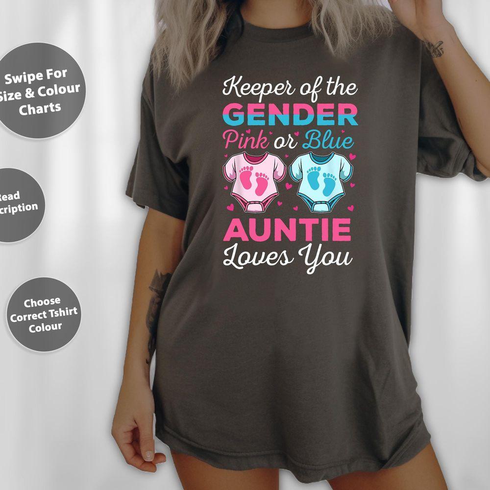 Keeper Of The Gender Auntie Loves You Baby Announcement Aunt Tshirt